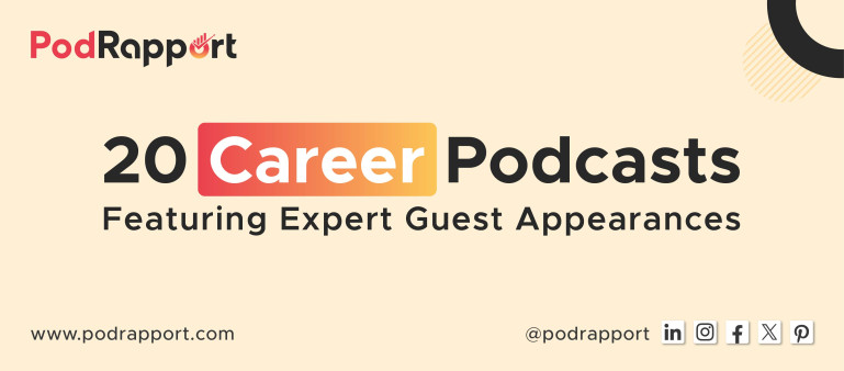 20 Career Podcast List - For Career Professional by PodRapport