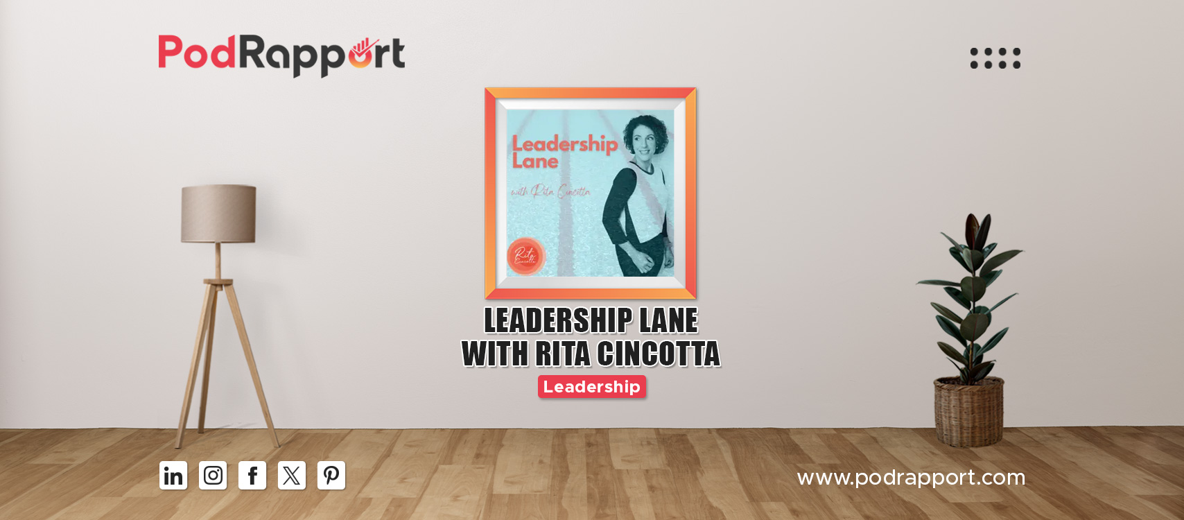 Leadership Lane with Rita Cincotta