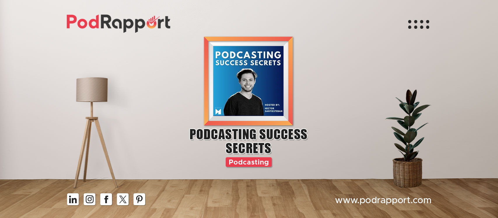 Podcasting Success Secrets